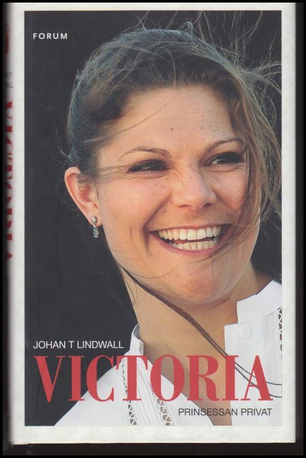 Lindwall, Johan T. | Victoria : Prinsessan privat