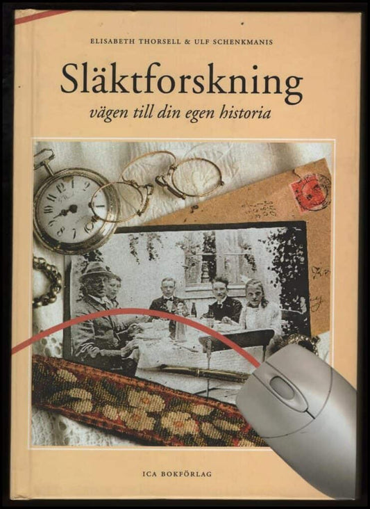 Thorsell, Elisabeth | Släktforskning : Vägen till din egen historia