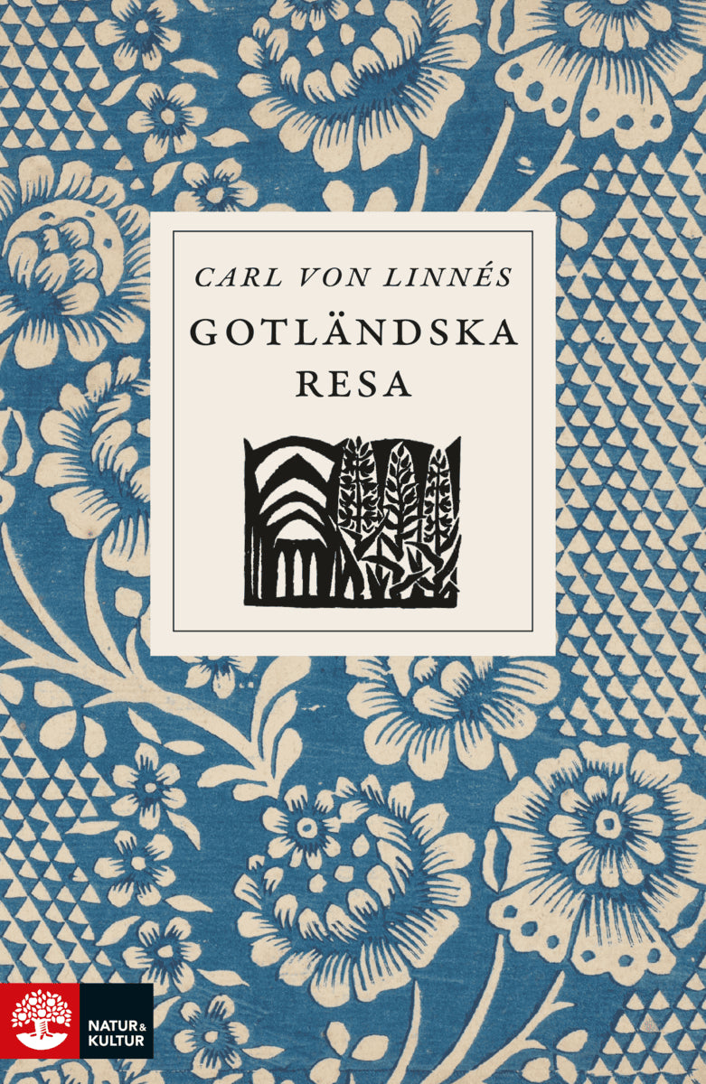 Linné, Carl von | Carl von Linnés gotländska resa