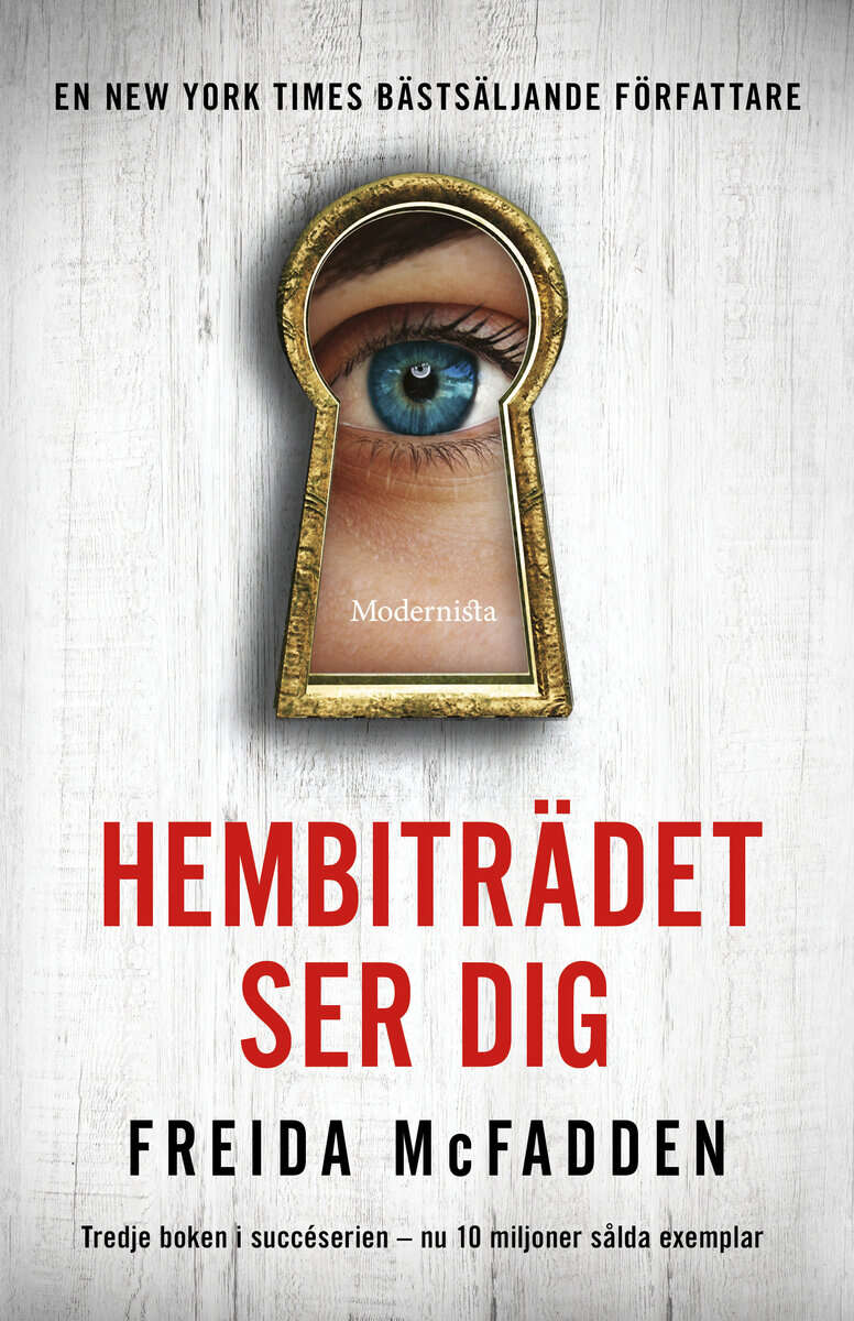 McFadden, Freida | Hembiträdet ser dig