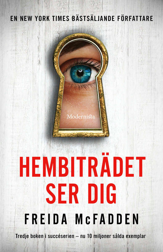 McFadden, Freida | Hembiträdet ser dig