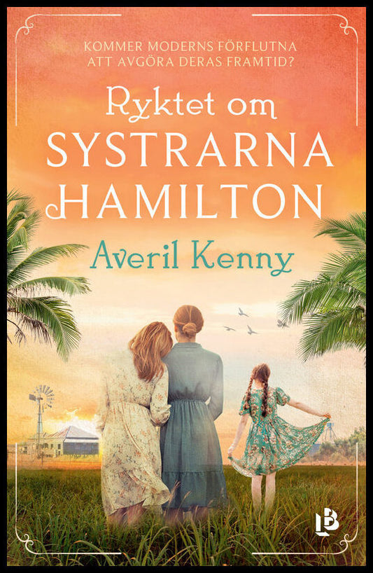 Kenny, Averil | Ryktet om systrarna Hamilton