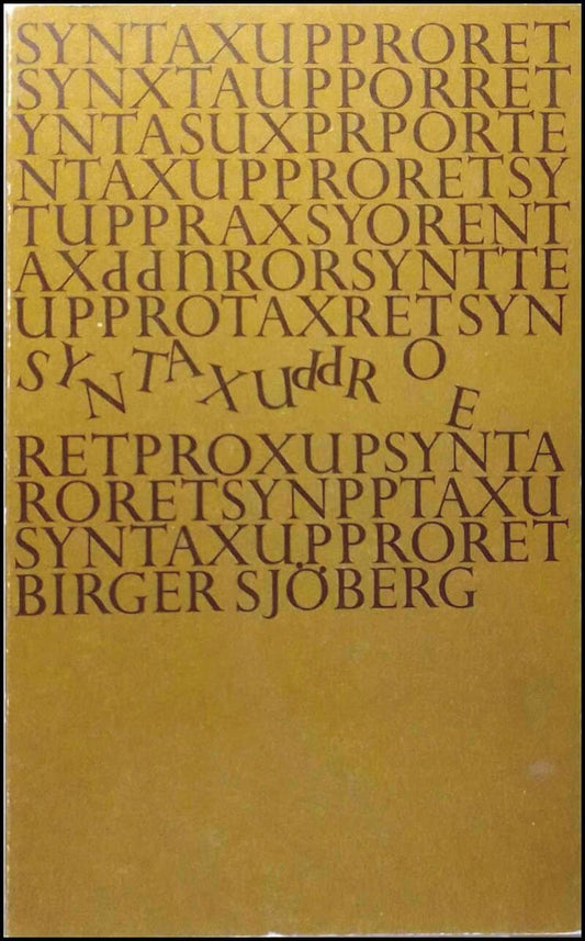 Sjöberg, Birger | Syntaxupproret