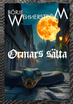 Wennerström, Börje | Ormars sälta
