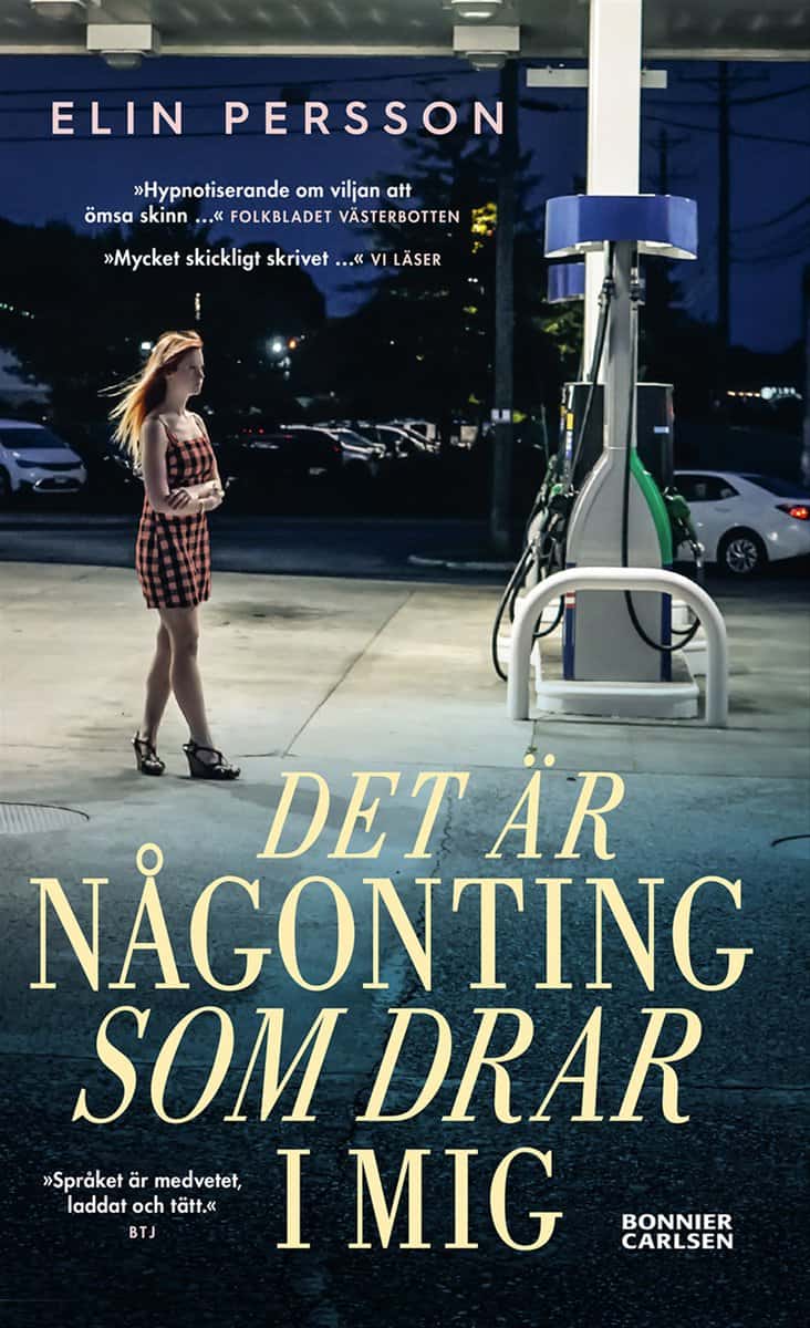 Persson, Elin | Det är någonting som drar i mig