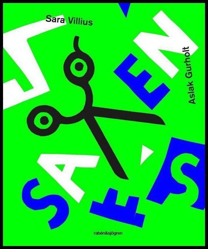 Villius, Sara | Gurholt, Aslak | Saxen