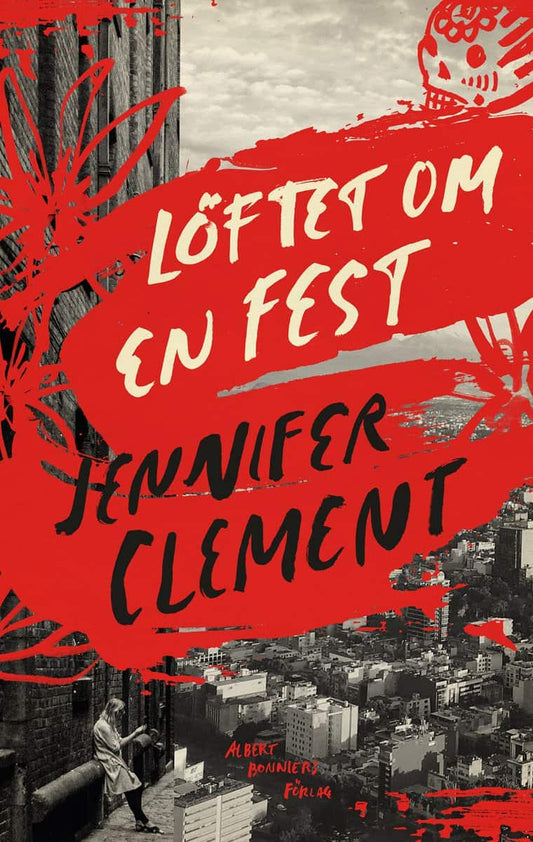 Clement, Jennifer | Löftet om en fest