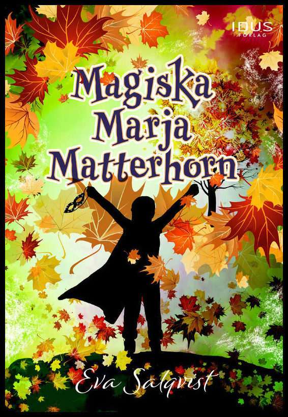 Salqvist, Eva | Magiska Marja Matterhorn