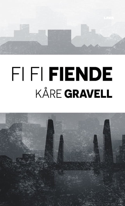 Gravell, Kåre | Fi fi fiende