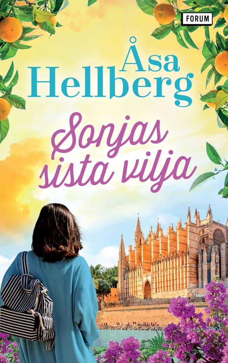 Hellberg, Åsa | Sonjas sista vilja