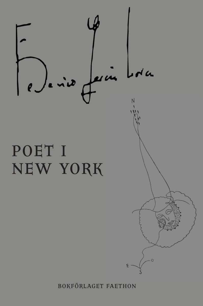 Lorca, Federico Garíca | Poet i New York