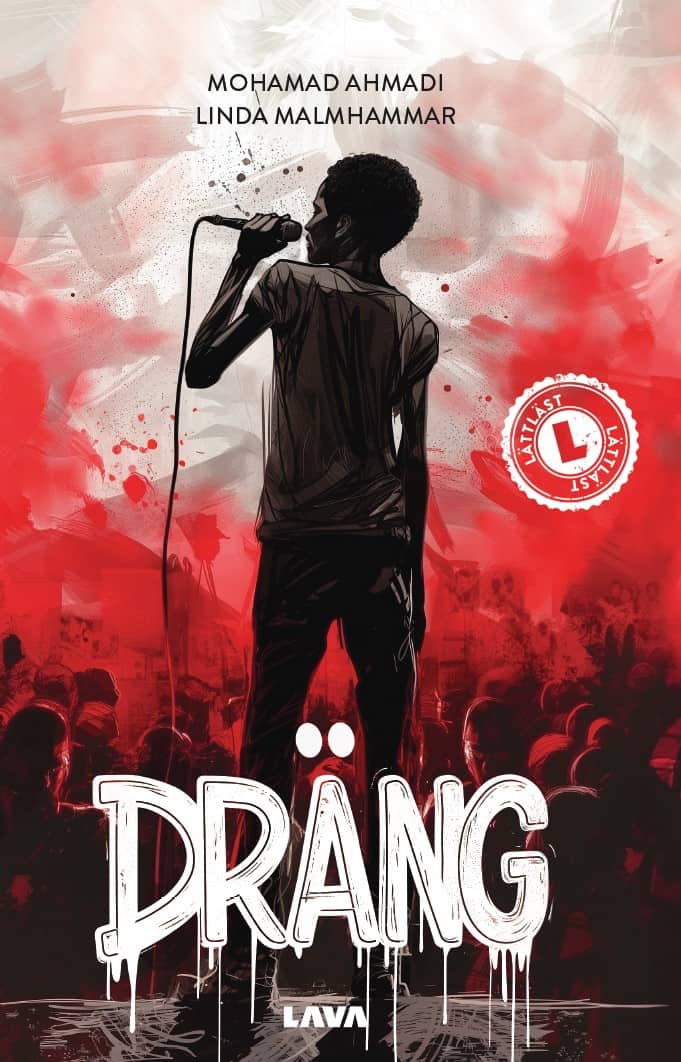 Ahmadi, Mohamad | Malmhammar, Linda | Dräng