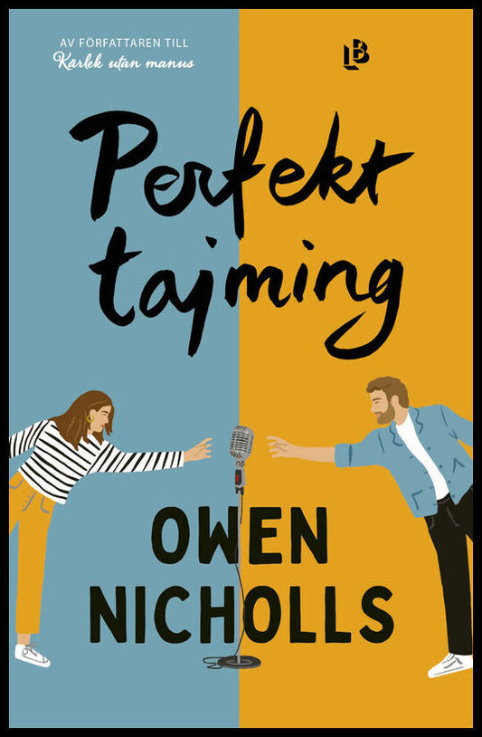 Nicholls, Owen | Perfekt tajming