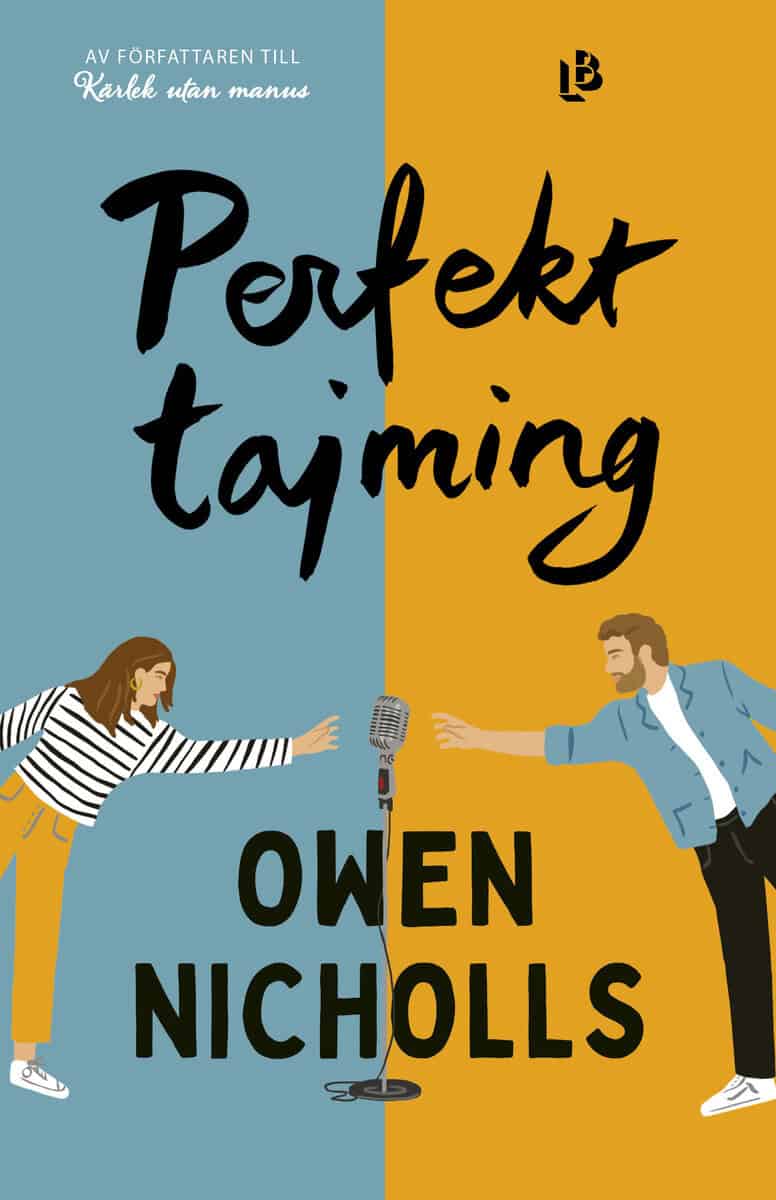 Nicholls, Owen | Perfekt tajming