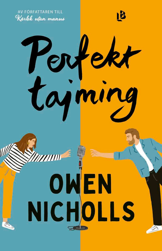 Nicholls, Owen | Perfekt tajming
