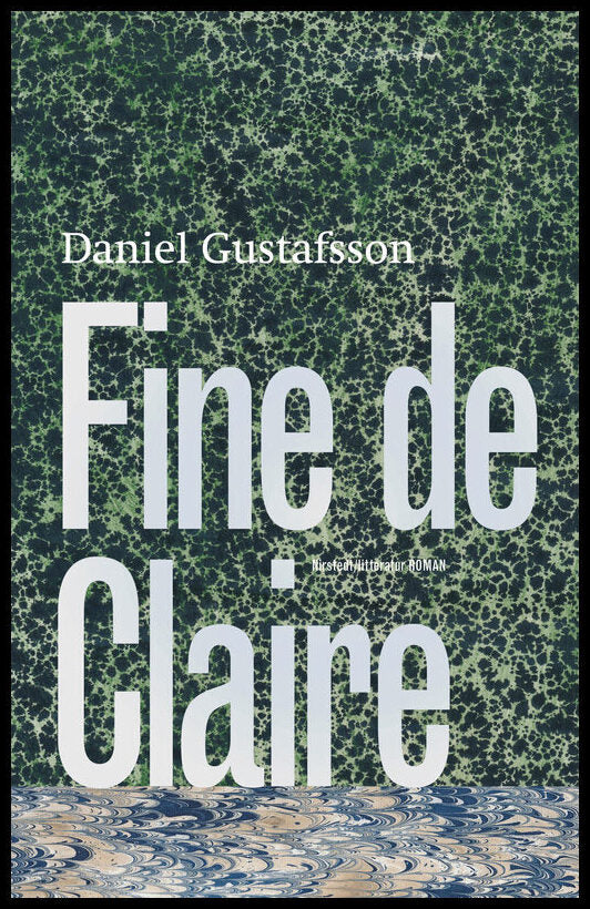 Gustafsson, Daniel | Fine de Claire