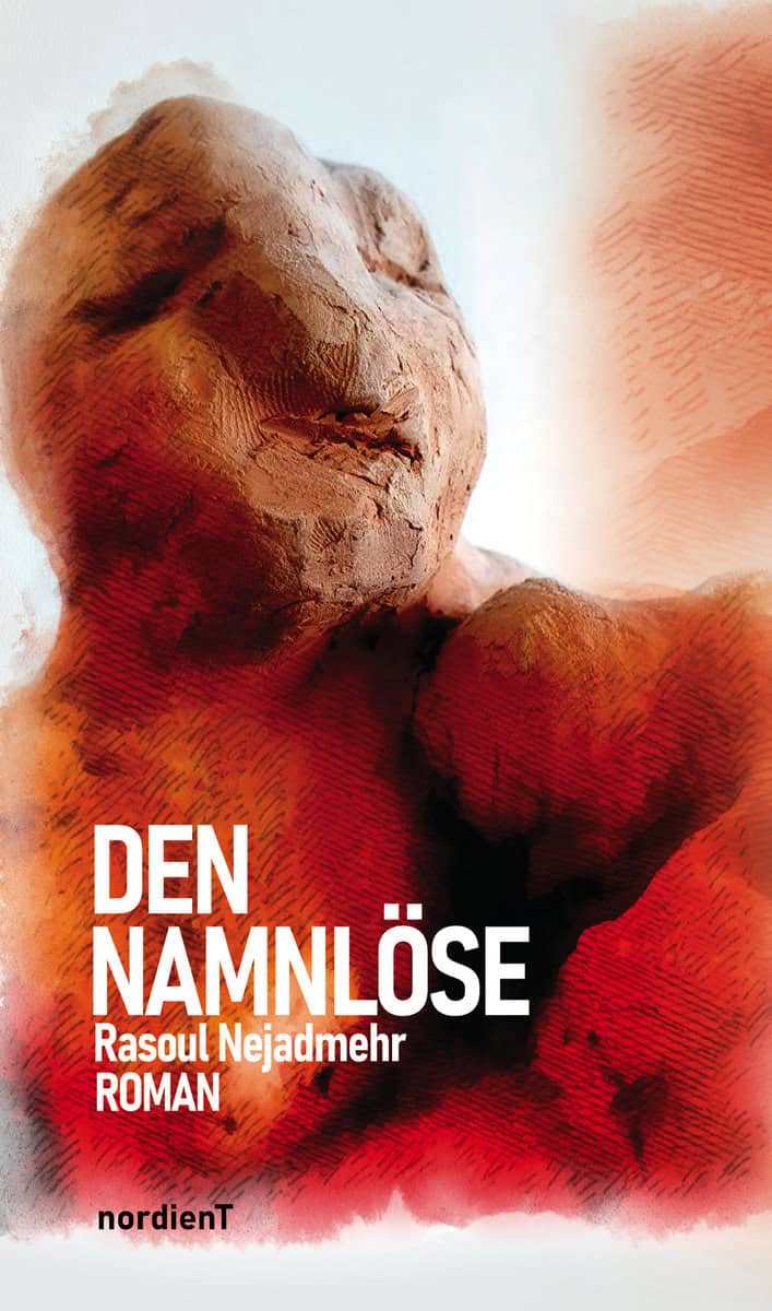 Nejadmehr, Rasoul | Den namnlöse