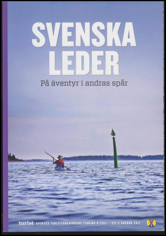 Tapper, Anders (red.) | Svenska leder : På äventyr i andras spår