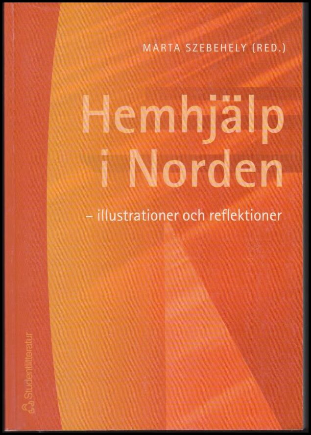Szebehely, Marta (red.) | Hemhjälp i Norden : Illustrationer och reflektioner