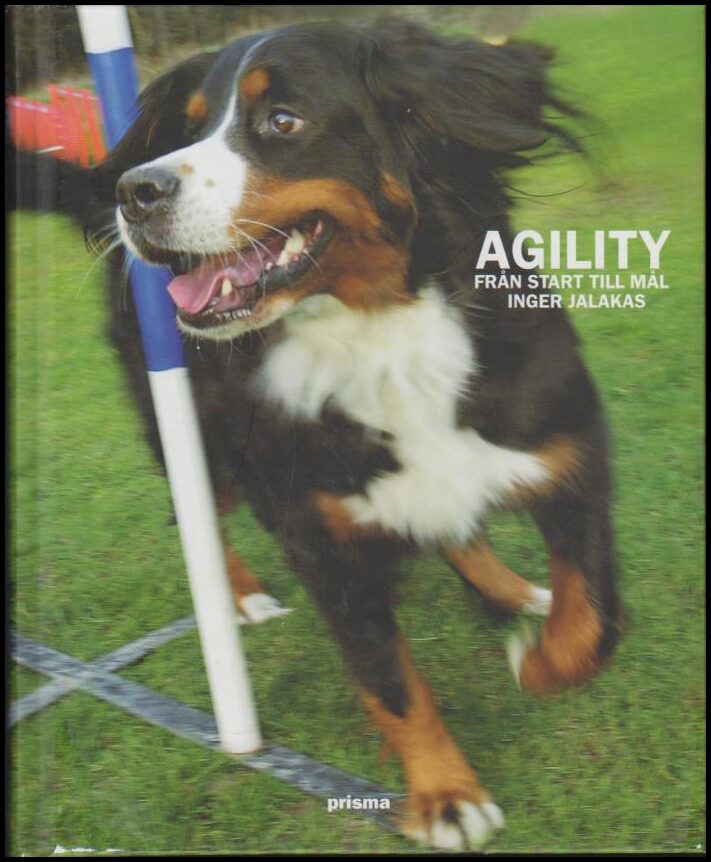 Jalakas, Inger | Agility : Från start till mål