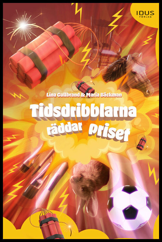 Gullbrand, Lina | Bäckman, Maria | Tidsdribblarna räddar priset