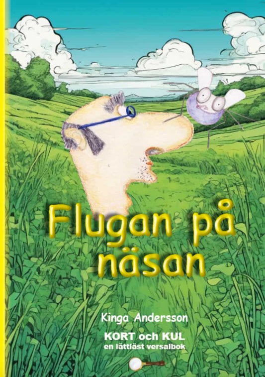 Andersson, Kinga | Flugan på näsan