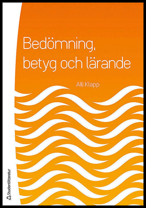 Klapp, Alli | Bedömning, betyg och lärande