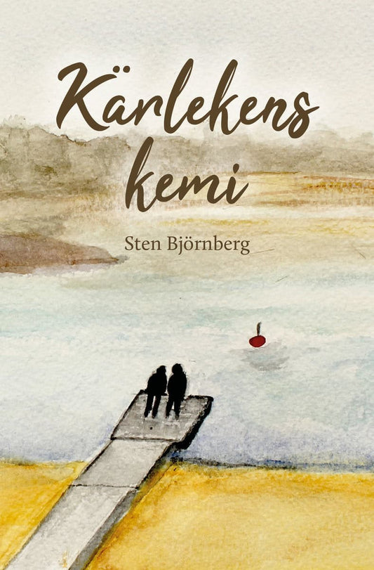 Björnberg, Sten | Kärlekens kemi
