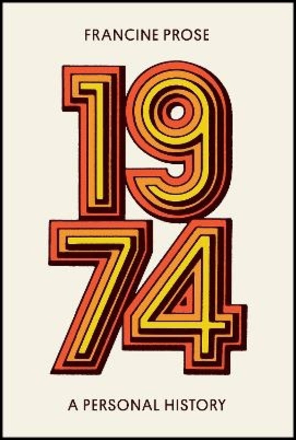 Prose, Francine | 1974