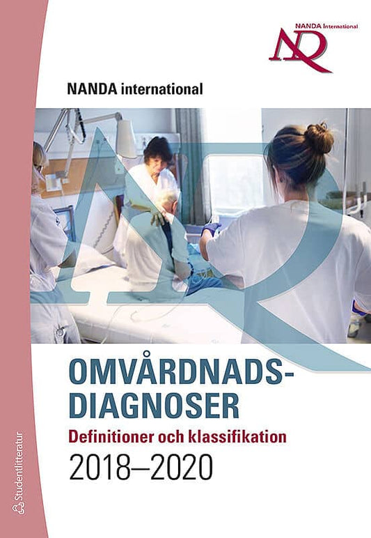Omvårdnadsdiagnoser : - definitioner och klassifikation