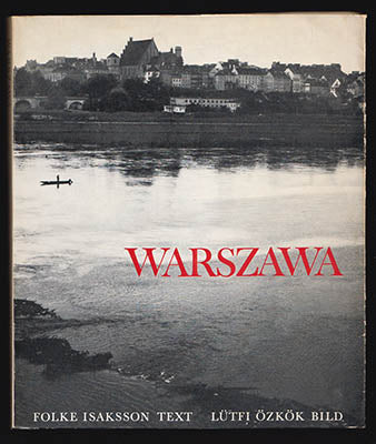 Isaksson, Folke | Özkök, Lütfi | Warszawa