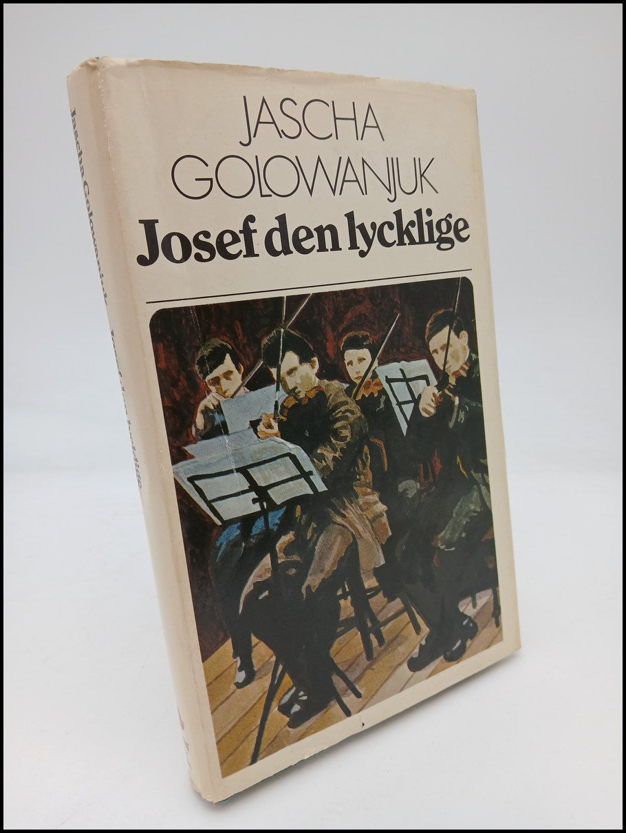 Golowanjuk, Jascha | Josef den lycklige