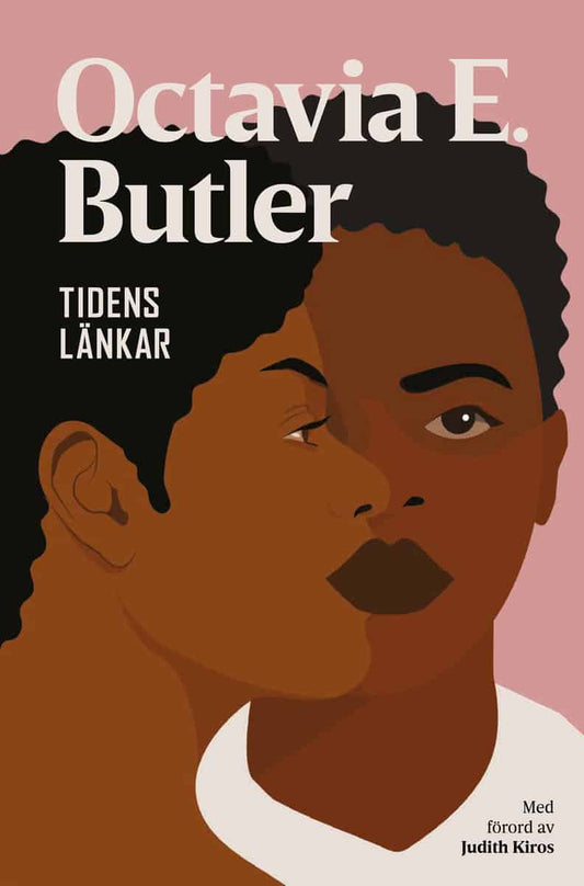 Butler, Octavia E. | Kiros, Judith | Tidens länkar