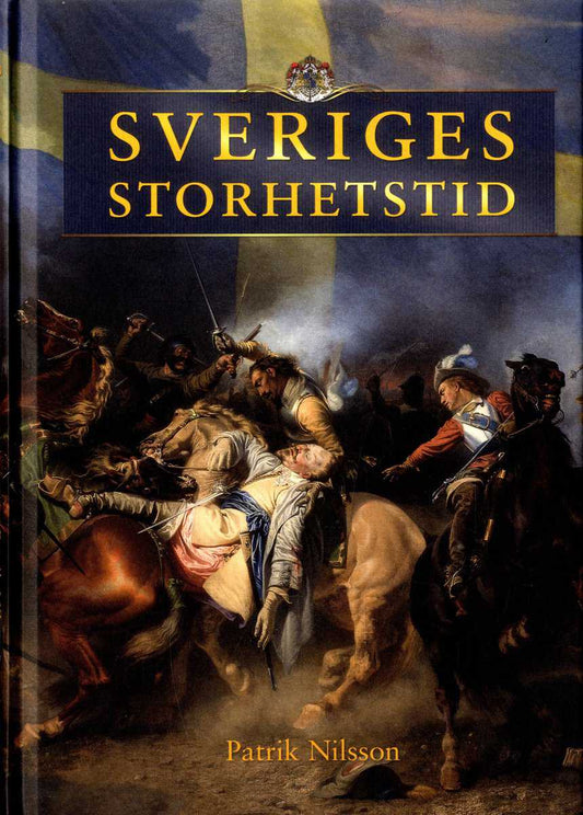 Nilsson, Patrik | Sveriges storhetstid