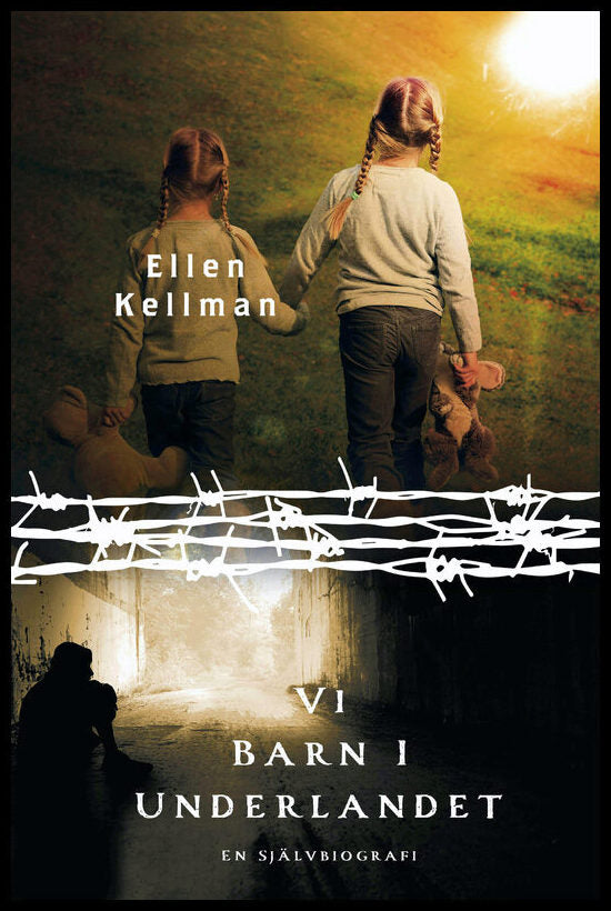 Kellman, Ellen | Vi barn i Underlandet