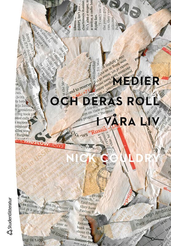 Couldry, Nick | Medier och deras roll i våra liv