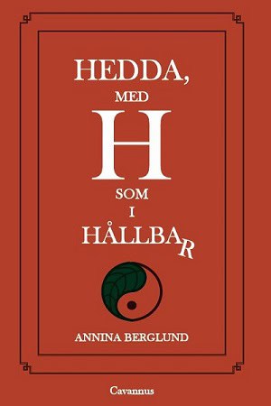 Berglund, Annina | Hedda, med H som i hållbar