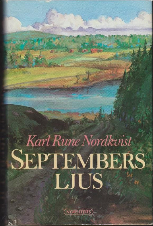 Nordkvist, Karl Rune | Septembers Ljus