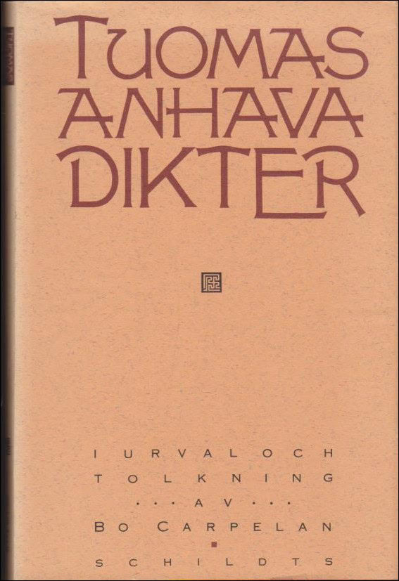 Anhava, Tuomas | Dikter