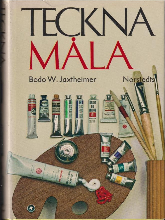 Jaxtheimer, Bodo W. | Teckna måla