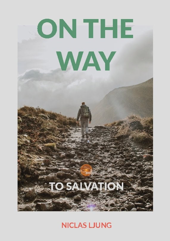 On the way : On the way to salvation