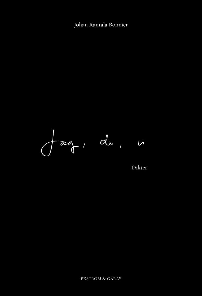 Rantala Bonnier, Johan | Jag, du, vi