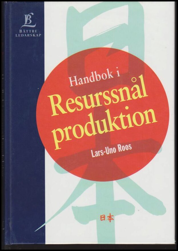 Roos, Lars-Uno | Handbok i resurssnål produktion