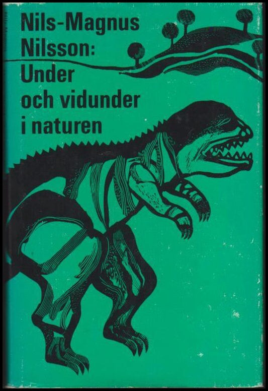 Nilsson, Nils-Magnus | Under och vidunder i naturen