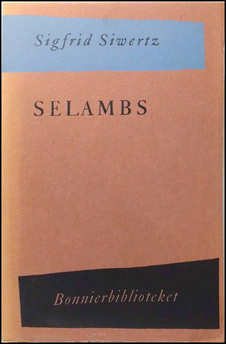 Siwertz, Sigfrid | Selambs : I-II