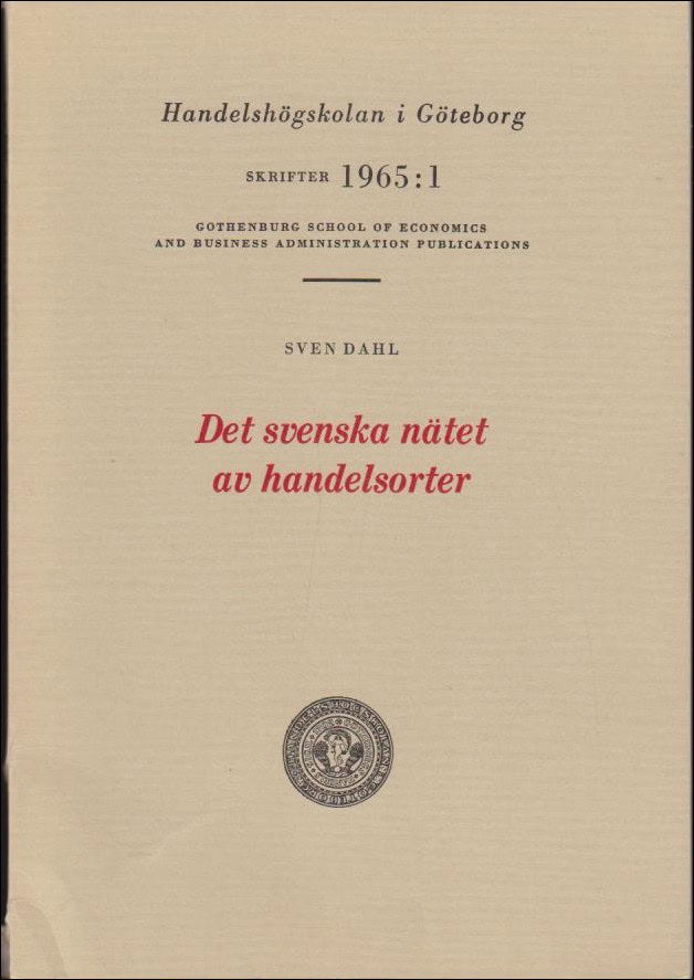 Dahl, Sven | Det svenska nätet av handelsorter