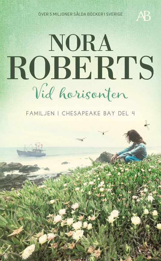 Roberts, Nora | Vid horisonten