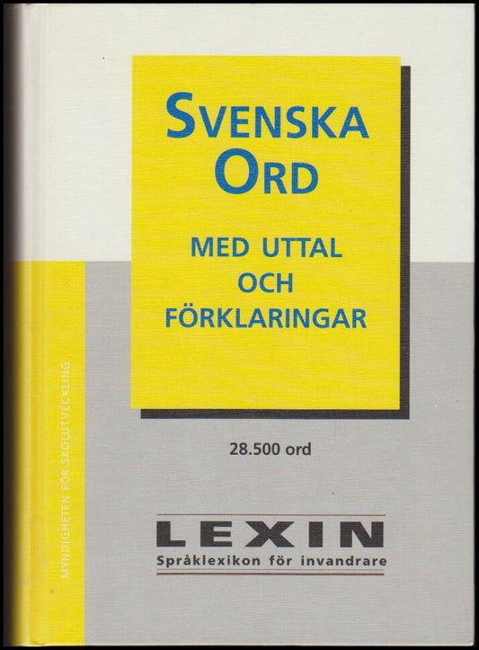 Woldu, Kiros Fre (red.) | Svenska ord : Med uttal och förklaringar