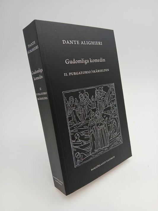 Dante Alighieri | Gudomliga komedin II : Purgatorio / Skärselden
