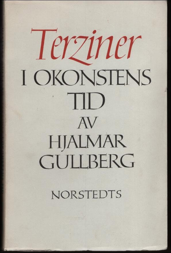 Gullberg, Hjalmar | Terziner i okonstens tid